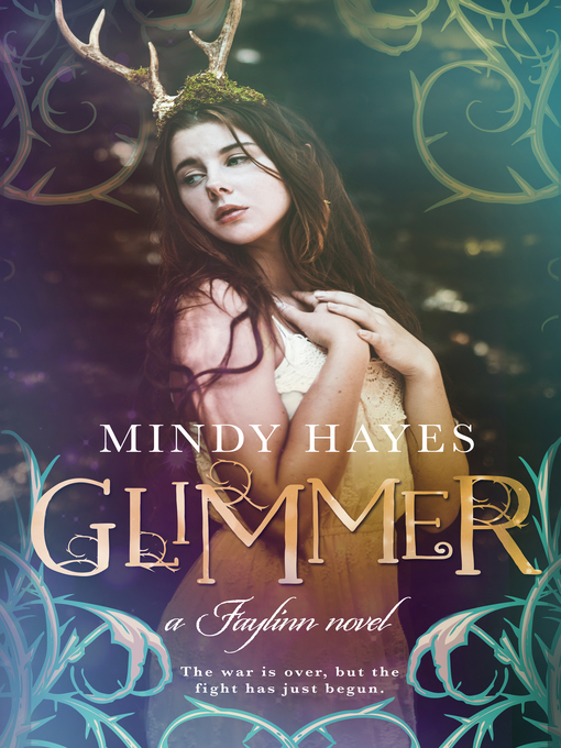 Title details for Glimmer (Faylinn #4) by Mindy Hayes - Available